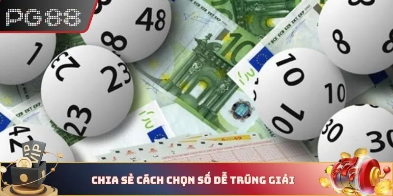Chia sẻ cách chọn số dễ trúng giải
