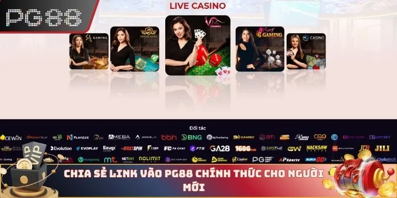 Chia sẻ link vào PG88 chính thức cho người mới